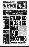 Crawley News Wednesday 30 June 1993 Page 1