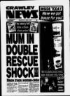Crawley News Wednesday 06 April 1994 Page 1