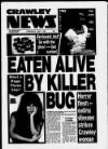 Crawley News Wednesday 01 June 1994 Page 1