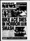 Crawley News Wednesday 08 June 1994 Page 1