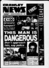 Crawley News Wednesday 28 September 1994 Page 1