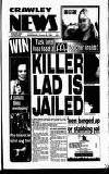 Crawley News Wednesday 28 February 1996 Page 1