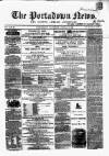 Portadown News Saturday 11 August 1860 Page 1