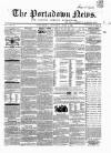 Portadown News Saturday 15 June 1861 Page 1