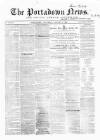 Portadown News Saturday 02 August 1862 Page 1