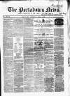 Portadown News Saturday 04 April 1863 Page 1