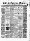 Portadown News Saturday 30 May 1863 Page 1