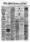 Portadown News Saturday 13 February 1864 Page 1