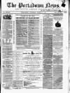 Portadown News Saturday 18 March 1865 Page 1