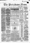 Portadown News Saturday 29 February 1868 Page 1