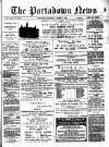 Portadown News Saturday 08 August 1891 Page 1