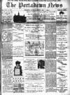 Portadown News Saturday 04 August 1894 Page 1