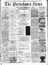 Portadown News Saturday 22 September 1894 Page 1