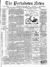 Portadown News Saturday 05 August 1899 Page 1