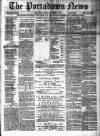 Portadown News Saturday 17 March 1900 Page 1