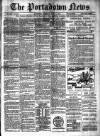 Portadown News Saturday 14 April 1900 Page 1
