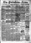 Portadown News Saturday 11 August 1900 Page 1