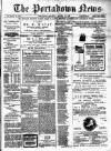 Portadown News Saturday 15 March 1902 Page 1