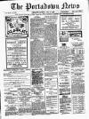 Portadown News Saturday 15 July 1905 Page 1