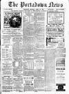 Portadown News Saturday 20 April 1907 Page 1