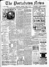Portadown News Saturday 27 April 1907 Page 1