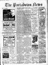 Portadown News Saturday 30 May 1908 Page 1