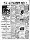 Portadown News Saturday 11 July 1908 Page 1