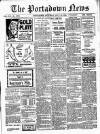 Portadown News Saturday 16 July 1910 Page 1