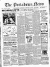 Portadown News Saturday 10 February 1912 Page 1