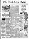 Portadown News Saturday 28 June 1913 Page 1
