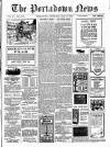 Portadown News Saturday 19 July 1913 Page 1
