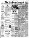 Strabane Chronicle Saturday 18 March 1899 Page 1