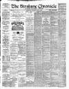 Strabane Chronicle Saturday 06 June 1903 Page 1