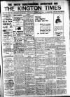 Kington Times Saturday 15 April 1916 Page 1