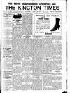 Kington Times Saturday 28 July 1917 Page 1