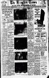 Kington Times Saturday 19 February 1938 Page 1