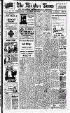 Kington Times Saturday 01 September 1945 Page 1