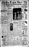 Kington Times Saturday 07 June 1952 Page 1