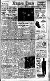 Kington Times Friday 18 February 1955 Page 1
