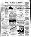North Down Herald and County Down Independent Friday 11 February 1898 Page 1