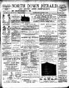 North Down Herald and County Down Independent Friday 18 August 1899 Page 1