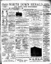 North Down Herald and County Down Independent Friday 15 September 1899 Page 1