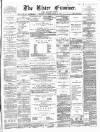 Ulster Examiner and Northern Star Saturday 27 March 1869 Page 1