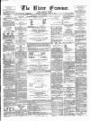 Ulster Examiner and Northern Star Saturday 16 April 1870 Page 1