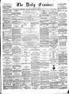 Ulster Examiner and Northern Star Wednesday 15 February 1871 Page 1