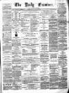 Ulster Examiner and Northern Star Monday 06 March 1871 Page 1