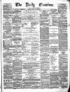 Ulster Examiner and Northern Star Friday 17 March 1871 Page 1
