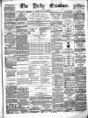 Ulster Examiner and Northern Star Tuesday 21 March 1871 Page 1