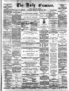 Ulster Examiner and Northern Star Friday 12 January 1872 Page 1