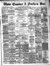 Ulster Examiner and Northern Star Friday 30 May 1873 Page 1